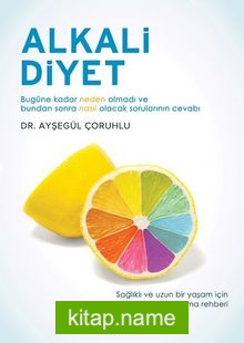 Alkali Diyet — Dr. Ayşegül Çoruhlu kitap kapağı