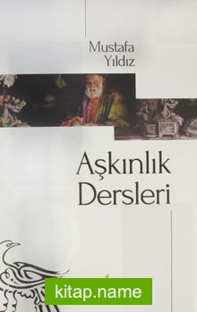 Aşk'ınlık Dersleri — Mustafa Yıldız kitap kapağı