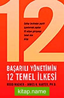 Başarılı Yönetimin 12 Temel İlkesi — R. Wagner kitap kapağı