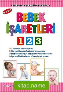 Bebek İşaretleri 123 / Kullanımı Kolay Şekilli Klavuz — Nancy Cadjan kitap kapağı