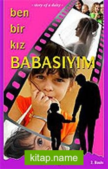 Ben Bir Kız Babasıyım — İhsan Ağır kitap kapağı