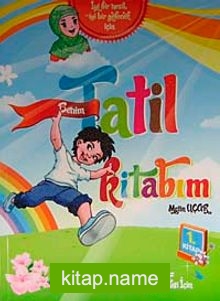 Benim Tatil Kitabım 1. Kitap — Metin Uçar kitap kapağı
