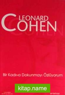 Bir Kadına Dokunmayı Özlüyorum — Leonard Cohen kitap kapağı