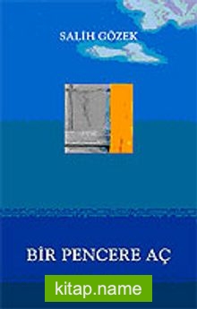 Bir Pencere Aç — Salih Gözek kitap kapağı