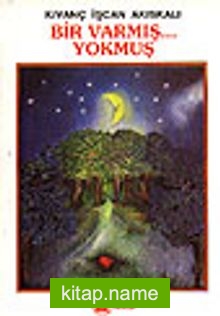 Bir Varmış... Yokmuş kitap kapağı