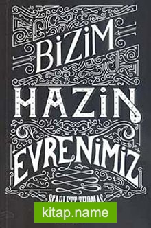 Bizim Hazin Evrenimiz — Scarlett Thomas kitap kapağı
