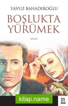 Boşlukta Yürümek — Yavuz Bahadıroğlu kitap kapağı