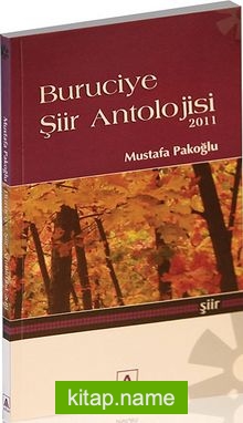 Buruciye Şiir Antolojisi 2011 — Mustafa Pakoğlu kitap kapağı