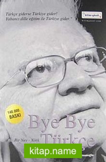 Bye Bye Türkçe — Oktay Sinanoğlu kitap kapağı