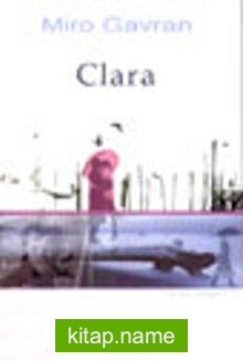 Clara — Miro Gavran kitap kapağı
