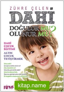 Dahi Doğulur mu Olunur mu? — Zühre Çelen kitap kapağı