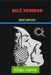 Dıle Xembar — Zeki Kayar kitap kapağı