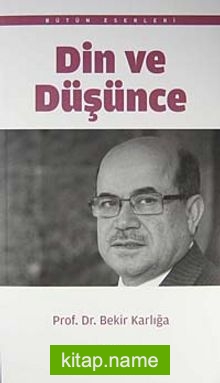 Din ve Düşünce — Prof. Dr. Bekir Karlığa kitap kapağı