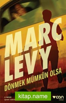 Dönmek Mümkün Olsa — Marc Levy kitap kapağı