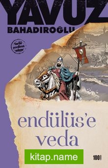Endülüs'e Veda — Yavuz Bahadıroğlu kitap kapağı