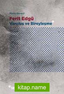 Ferit Edgü - Varoluş ve Bireyleşme — Dr. Mutlu Deveci kitap kapağı