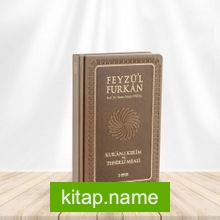Feyzü'l Furkan Açıklamalı Kur'an-ı Kerim Meali / Orta Boy-Metinsiz-İnce Şamuha kitap kapağı