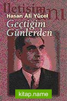Geçtiğim Günlerden — Hasan Ali Yücel kitap kapağı