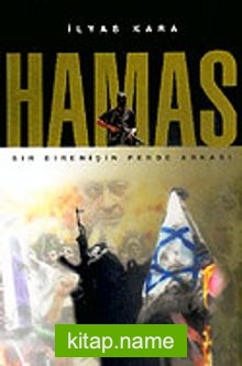 Hamas / Bir Direnişin Perde Arkası — İlyas Kara kitap kapağı