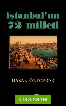 İstanbul'un 72 Milleti — Hasan Öztoprak kitap kapağı