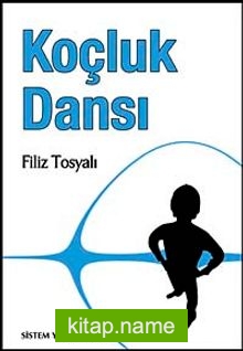 Koçluk Dansı — Filiz Tosyalı kitap kapağı