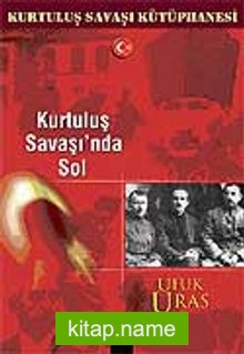 Kurtuluş Savaşı'nda Sol — Ufuk Uras kitap kapağı