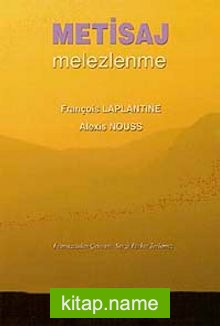 Metisaj Melezlenme — François Laplantine kitap kapağı
