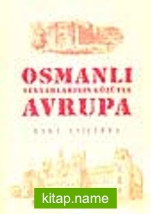 Osmanlı Seyyahlarının Gözüyle Avrupa — Baki Asiltürk kitap kapağı