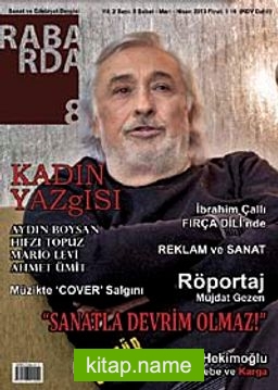 Rabarda Sanat ve Edebiyat Dergisi Sayı:8 Şubat-Mart-Nisan 2013 kitap kapağı