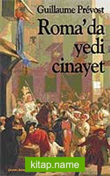 Roma'da Yedi Cinayet — Guillaume Prevost kitap kapağı