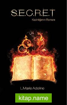 S.E.C.R.E.T Kadınlığımın Romanı — L. Marie Adeline kitap kapağı