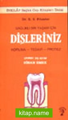 Sağlıklı Bir Yaşam İçin Dişleriniz Koruma-Tedavi-Protez — Dr. E.S. Priester kitap kapağı