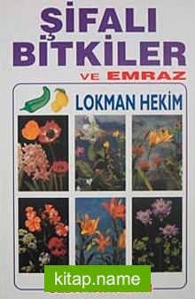 Şifalı Bitkiler ve Emraz (Roman Boy) — Salih Uçan kitap kapağı
