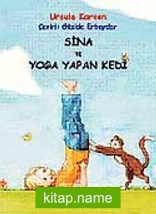 Sina ve Yoga Yapan Kedi — Ursula Karven kitap kapağı