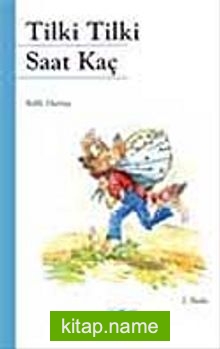 Tilki Tilki Saat Kaç? — Ercan Akbay kitap kapağı