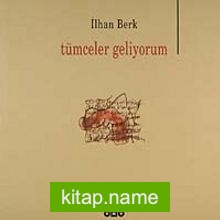 Tümceler Geliyorum — İlhan Berk kitap kapağı
