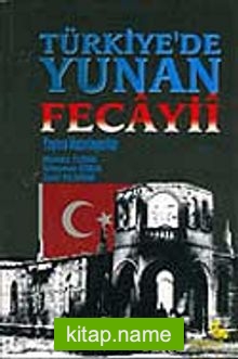 Türkiye'de Yunan Fecayii C.1-2 — Süleyman Özbeki kitap kapağı
