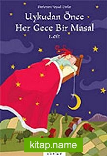 Uykudan Önce Her Gece Bir Masal 1. Cilt — Veysel Dinler kitap kapağı