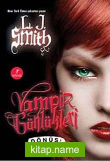 Vampir Günlükleri Dönüş-Geceyarısı 5. Kitap — L. J. Smith kitap kapağı