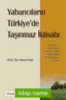Yabancıların Türkiye'de Taşınmaz İktisabı — Doç. Dr. Nuray Ekşi kitap kapağı