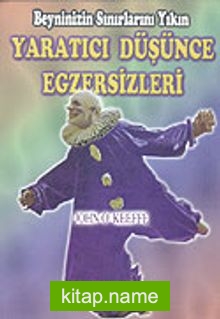Yaratıcı Düşünce Egzersizleri — John O'Keeffe kitap kapağı