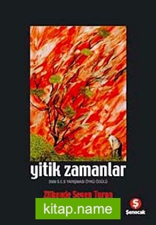 Yitik Zamanlar — Zübeyde Seven Turan kitap kapağı