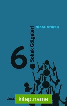 6. Sokak Gölgeleri — Nihat Arıkan kitap kapağı