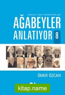 Ağabeyler Anlatıyor 8 — Ömer Özcan kitap kapağı