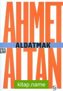 Aldatmak - Yalnızlığın Özel Tarihi (Cep Boy) — Ahmet Altan kitap kapağı