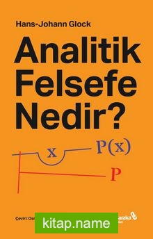 Analitik Felsefe Nedir? — Hans-Johann Glock kitap kapağı