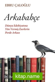 Arkabahçe — Ebru Çaloğlu kitap kapağı
