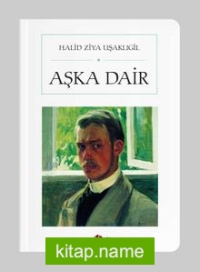 Aşka Dair (Cep Boy) (Tam Metin) — Halid Ziya Uşaklıgil kitap kapağı