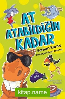 At Atabildiğin Kadar — Serhan Kansu kitap kapağı
