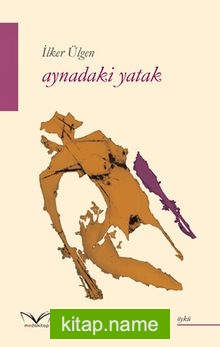 Aynadaki Yatak — İlker Ülgen kitap kapağı
